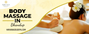  body massage in Bhandup || nirvana gold spa 