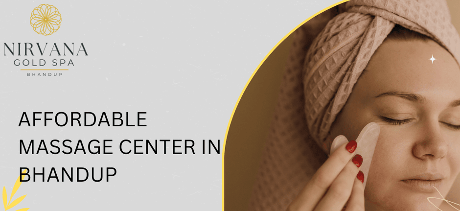 Affordable Massage Center in Bhandup