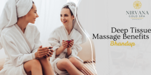 Deep Tissue Massage Benefits