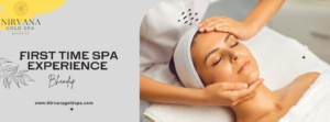 first time spa experience in Bhandup