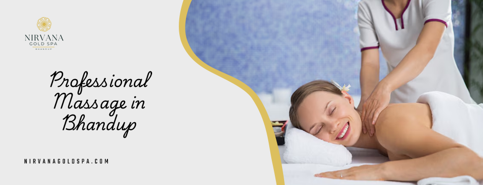 Professional Massage in Bhandup