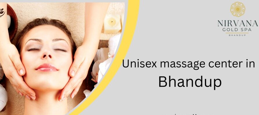 Unisex massage center in Bhandup